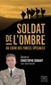 Christophe Gomart - Soldat de l'ombre - Au coeur des forces spéciales.