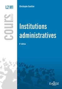 Ebooks gratuits sur Active Directory à télécharger Institutions administratives par Christophe Guettier 9782247134137 FB2 (French Edition)