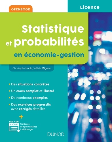 Christophe Hurlin et Valérie Mignon - Statistique et probabilités en économie-gestion.