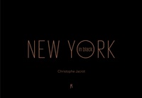 Christophe Jacrot - New York in black.