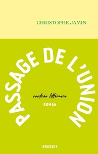 Christophe Jamin - Passage de l'Union.