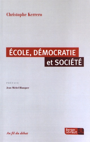 Christophe Kerrero - Ecole, démocratie et société.
