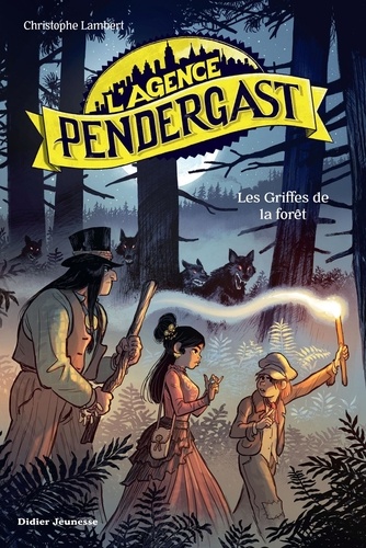 L'agence Pendergast  Les Griffes de la forêt