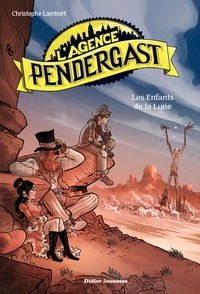 Christophe Lambert - L'Agence Pendergast - tome 5.