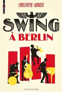 Christophe Lambert - Swing à Berlin.