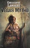 Christophe Lambert - Vegas Mytho.