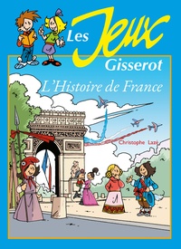Christophe Lazé - Je m'amuse avec l'Histoire de France.