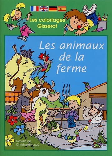 Christophe Lazé - Les animaux de la ferme - Coloriages.