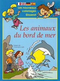 Christophe Lazé - Les animaux du bord de mer.