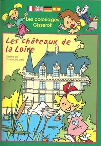 Christophe Lazé - Les châteaux de la Loire - Coloriages.