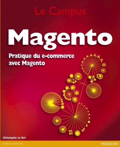 Magento. Pratique du e-commerce avec Magento
