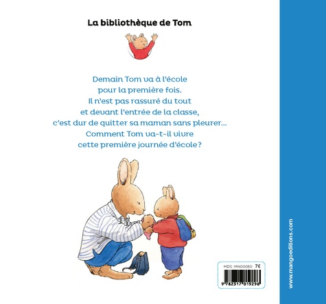 La bibliothèque de Tom  Ma première journée d'école