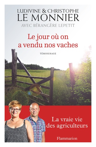 Le jour où on a vendu nos vaches