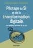 Christophe Legrenzi et Philippe Rosé - Pilotage du SI et de la transformation digitale - 4e éd. - Les tableaux de bord de la DSI.