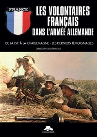 Les volontaires français dans l'armée allemande