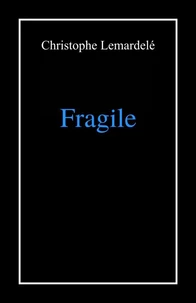 Fragile