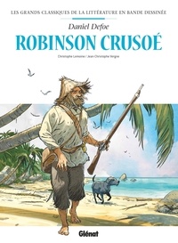 Christophe Lemoine et Jean-Christophe Vergne - Robinson Crusoé en BD.