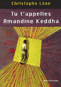 Tu T'Appelles Amandine Keddha