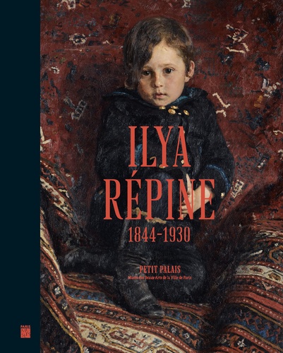 Ilya Répine. 1844-1930. Peindre l'âme russe