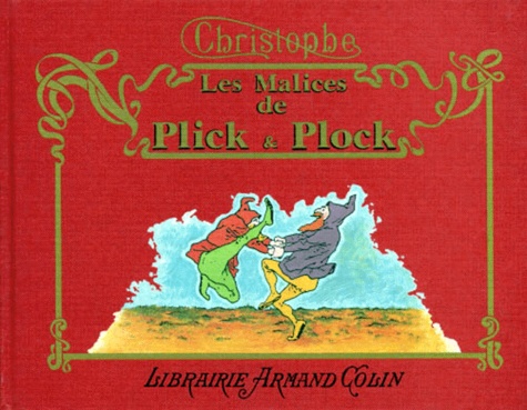  Christophe - Les Malices de Plick et Plock - Et autres histoires illustrées.