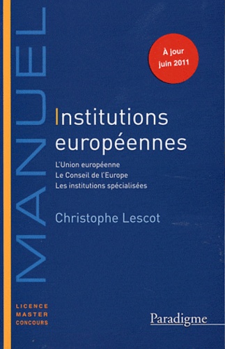 Christophe Lescot - Institutions européennes 2011-2012.