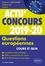 Questions européennes concours administratifs, Sciences Po, Licence. Cours et QCM  Edition 2019-2020