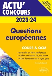 Christophe Lescot - Questions européennes - Cours et QCM.