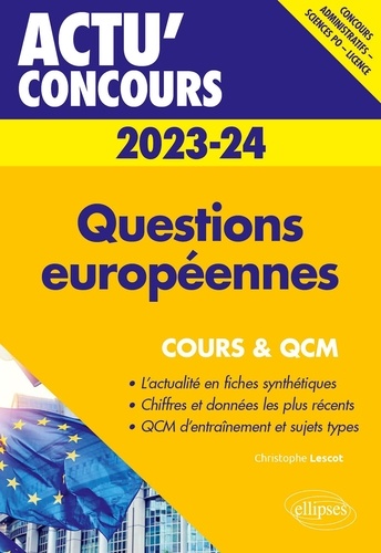 Questions européennes. Cours et QCM  Edition 2023-2024