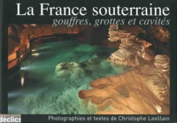 La France souterraine