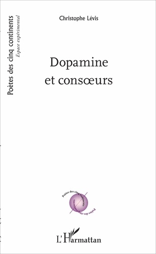 Dopamine et consoeurs