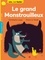 Le grand Monstrouilleux