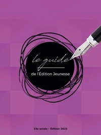 Le guide de l'édition jeunesse