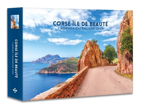 L'agenda-calendrier Corse île de beauté  Edition 2024