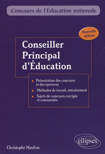 Conseiller principal d'éducation. Externe, interne, troisième concours