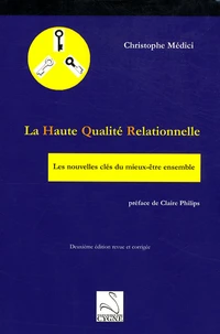 La Haute Qualité Relationnelle