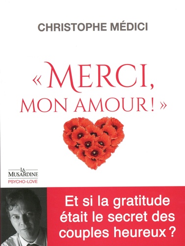 Merci mon amour !. La gratitude dans le couple