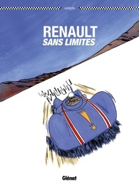 Christophe Merlin - Renault sans limite.