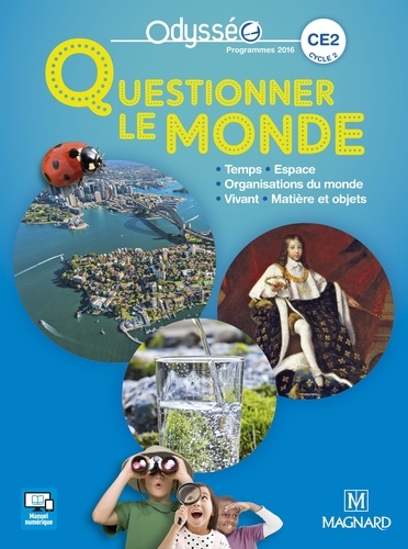 Christophe Meunier et Valérie Carnoy - Questionner le monde CE2 - Programme 2016.