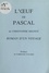 L'Œuf de Pascal : Roman d'un voyage