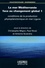 La mer Méditerranée face au changement global. Tome 1, Conditions de la production phytoplanctonique en mer Ligure