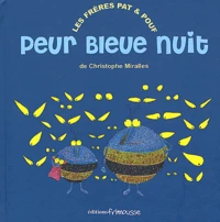 Peur bleue nuit
