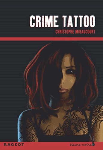 Crime tattoo - Occasion