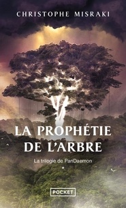 Christophe Misraki - PanDaemon Tome 1 : La Prophétie de l'Arbre.