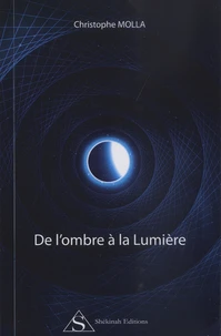 De l'ombre à la Lumière