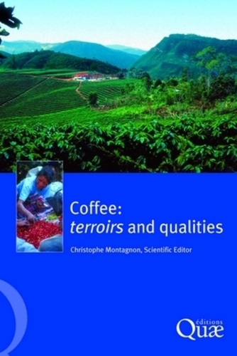 Coffee, terroirs and qualities