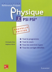 Christophe More et Stéphane Olivier - Physique 2e année PSI PSI*.