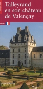 Livres numériques gratuits à télécharger Talleyrand en son château de Valençay