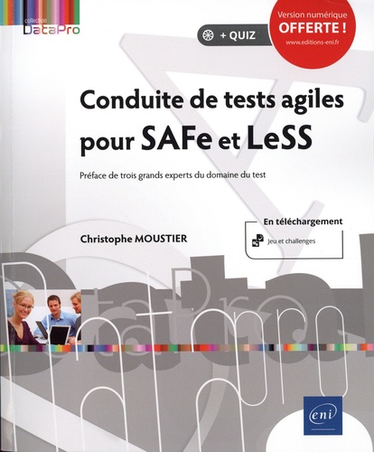 Conduite de tests agiles pour SAFe et LeSS