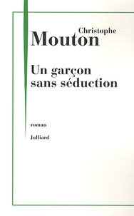 Un garçon sans séduction