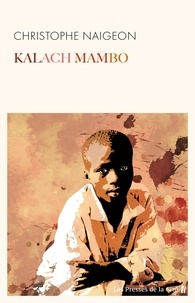 Christophe Naigeon - Kalach Mambo.